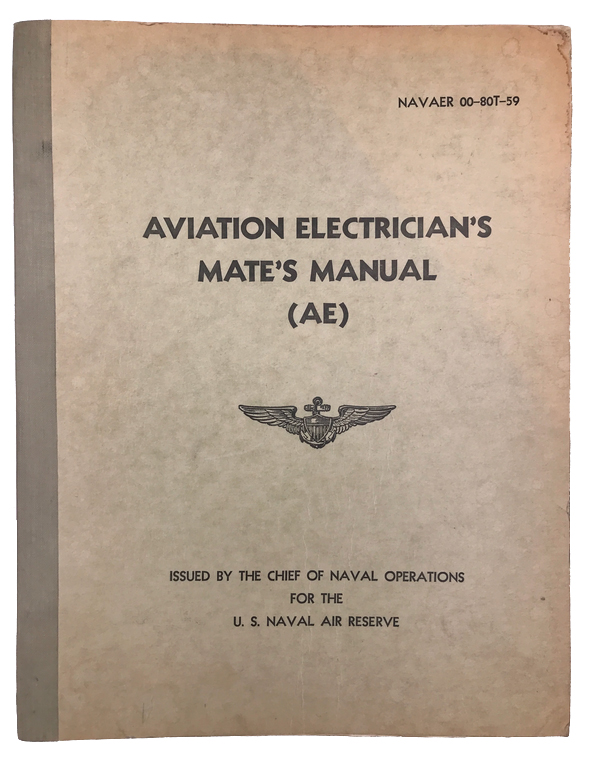 AVIATION ELECTRICIAN'S MATE'S MANUAL (AE) NAVAER OO-80T-59